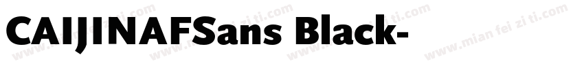 CAIJINAFSans Black字体转换